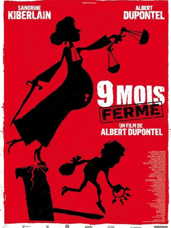9 MOIS FERME - Affiche