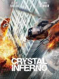 Affiche du film Crystal Inferno